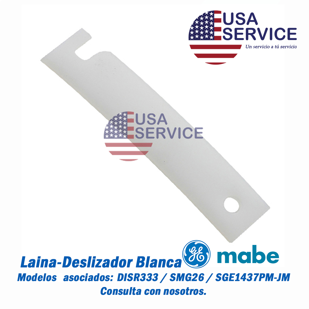 LAINAS BLANCAS - DISR333/SGE1437/SMG26 - General Electric/MABE - Repuesto línea blanca USA Service
